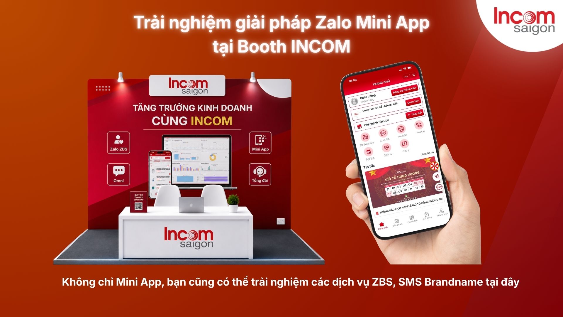 Tại sự kiện Growth On Zalo 2026, Incom Sài Gòn mang đến các giải pháp Zalo Mini App dành cho các doanh nghiệp