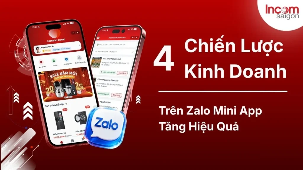 4 chiến lược kinh doanh trên Zalo Mini App hiệu quả.