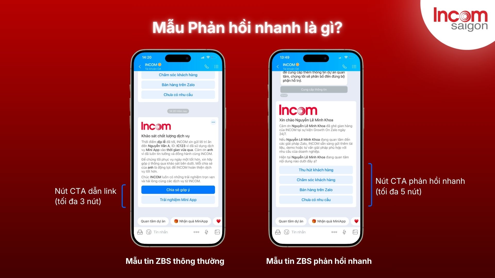 Điểm khác nhau của Mẫu tin thông thường và Mẫu phản hồi nhanh trên Zalo